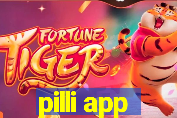 pilli app